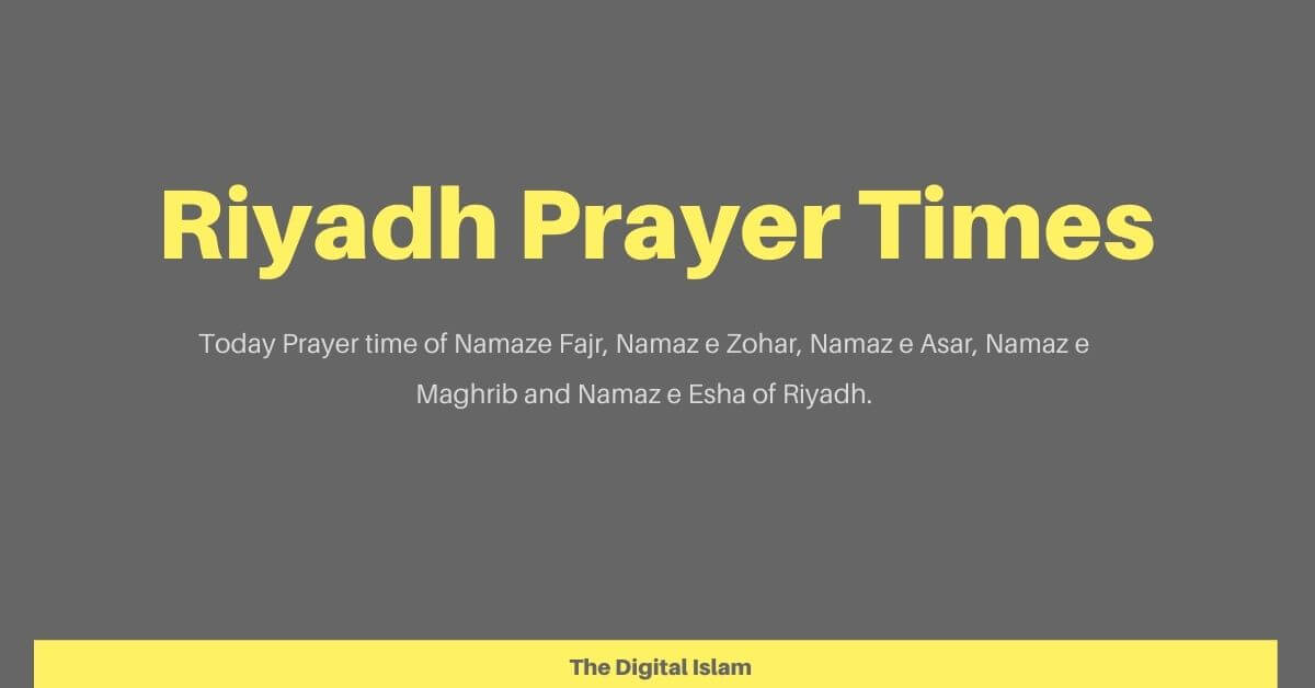 Riyadh prayer times 2021